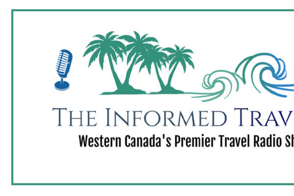 The Informed Traveler Show October 16 2022